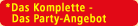 Das Komplette - Das Party-Angebot